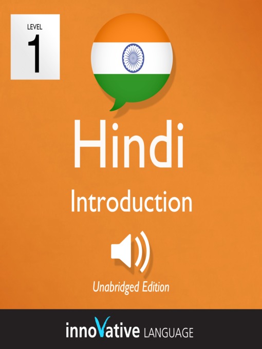 Title details for Learn Hindi: Level 1: Introduction to Hindi, Volume 1 by Innovative Language Learning - Available